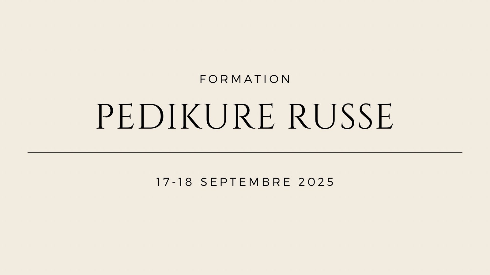 Pedikure Russe - 17-18 SEPTEMBRE